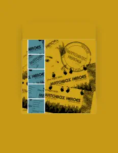 Matchbox Heroes dinle, müzik videolarını izle, biyografisini oku, tur tarihlerini ve daha fazlasını gör!