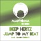 Jump To My Beat - DEEP HERTZ lyrics
