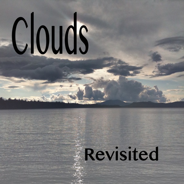 Clouds Revisited - EP
