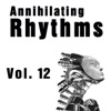 Annihilating Rhythms, Vol. 12, 2014