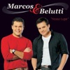 Marcos & Belutti - Será Que Vai Rolar