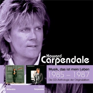Anthologie, Vol. 10: Mittendrin / Carpendale (1985-1987)