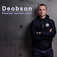 Stawiam Sprawę Jasno - Single - Deobson