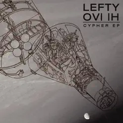 Cypher - Single - Lefty Cypher - Single - Lefty
