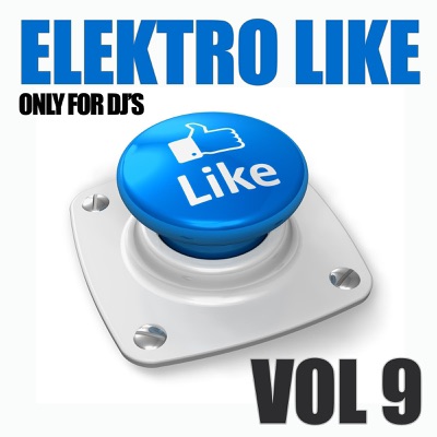 Elektro Like, Vol. 9 (Only for DJ's)