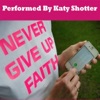 Never Give Up Faith - Single