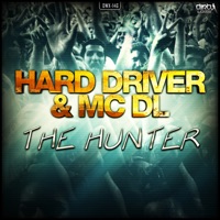 The Hunter - Single - Hard Driver & Mc DL