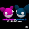 Melleefresh & deadmau5