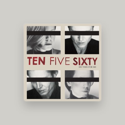 Listen to The TenFiveSixty, watch music videos, read bio, see tour dates & more!