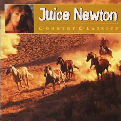 Country Classics - Juice Newton