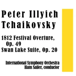 Pyotr Ilyich Tchaikovsky: 1812 Festival Overture, Op. 49 & Swan Lake Suite, Op. 20a - International Symphony Orchestra