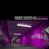 Deep Down in Berlin 3 - Independent German Electronic Music Sampler