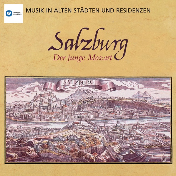 Musik in alten Städten & Residenzen: Salzburg