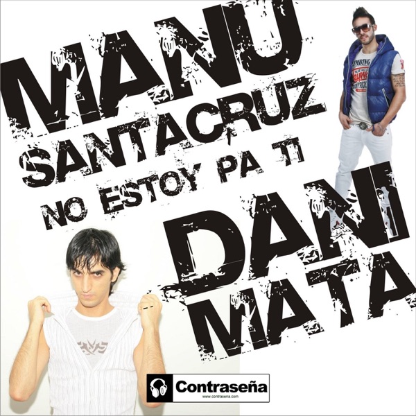 No Estoy Pa Ti - Single