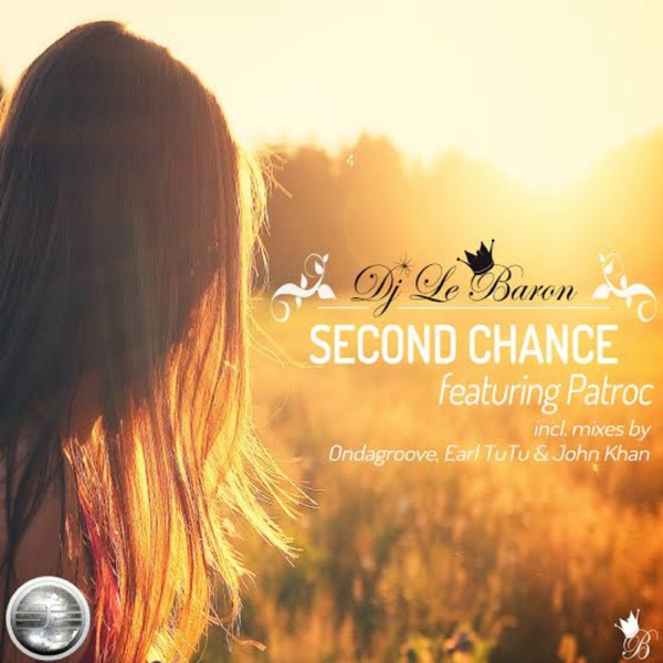 Second Chance (feat. Patroc) - EP