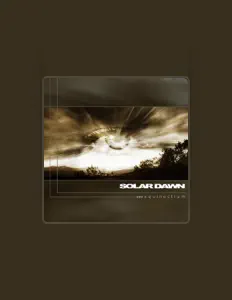Listen to Solar Dawn, watch music videos, read bio, see tour dates & more!