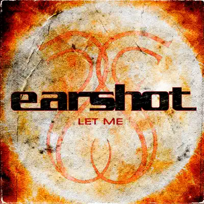 Let Me - Single - Earshot