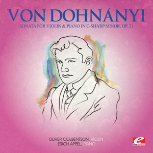Dohnanyi: Sonata for Violin and Piano in C-Sharp Minor, Op. 21 (Remastered) - Single