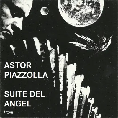 Suite del Ángel - Ástor Piazzolla