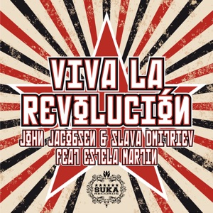 Viva la Revolución (feat. Estela Martin) - Single