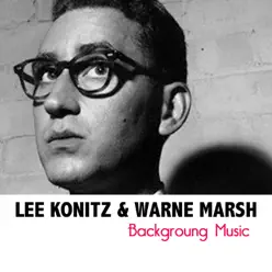Backgroung Music - EP - Lee Konitz Backgroung Music - EP - Lee Konitz