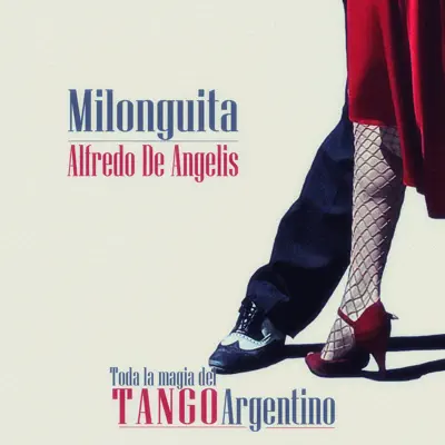 Milonguita - Alfredo De Angelis