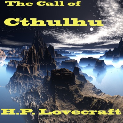 The Call of Cthulhu (Unabridged)