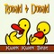 Ronald & Donald - Kwek kwek