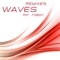 Waves (Jubel Remix Club Remix) - Mr. Robin lyrics