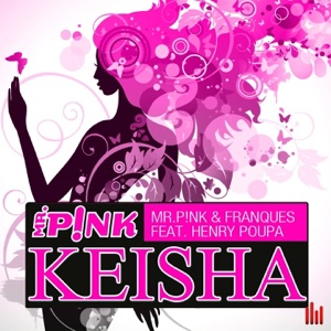 Keisha (feat. Henry Poupa) - Single