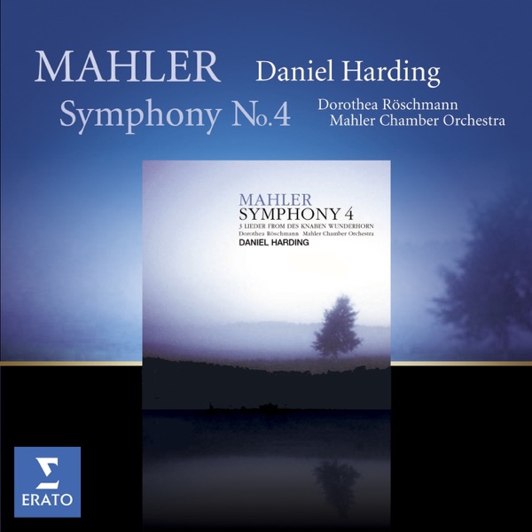 Mahler: Symphony No. 4 in G Major & Lieder from "Des Knaben Wunderhorn"