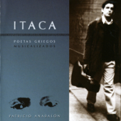 Itaca. Poetas Griegos Musicalizados