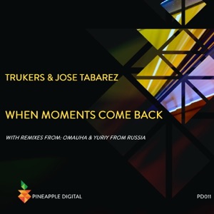 When Moments Come Back - Single
