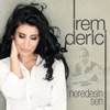 Neredesin Sen - Single, 2014