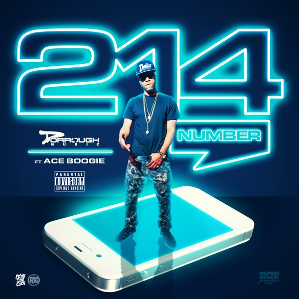 214 Number (feat. Ace Boogie) - Single - Dorrough Music