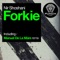 Forkie (Manuel De La Mare Dub Mix) - Nir Shoshani lyrics