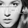 We All DJ Wallas & Gabriel b Remix - Single