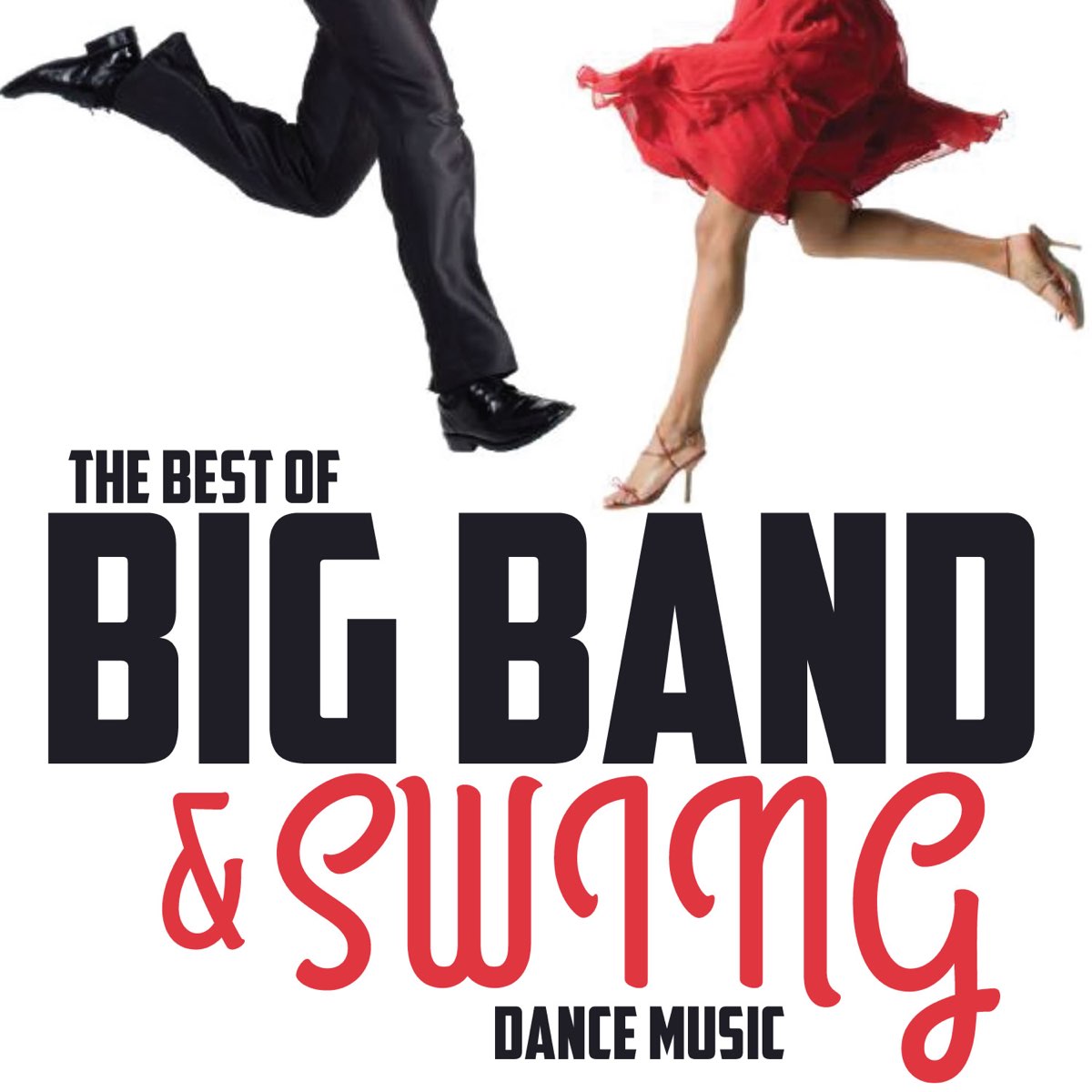  The Best Of Big Band Swing Dance Music By Various Artists On Apple Music
