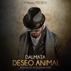 Deseo Animal - Single - Dalmata