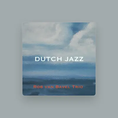 Listen to The New Rob van Bavel Trio, watch music videos, read bio, see tour dates & more!
