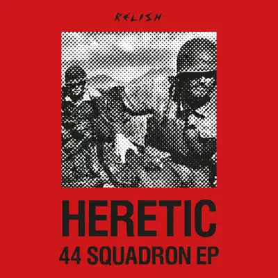 44 Squadron EP - Heretic