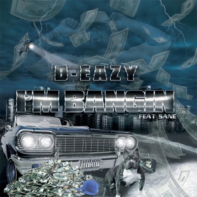 I'm Bangin (feat. Sane) - Single