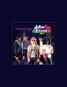 Ascolta Jullian and The Hearthrob Heroes, guarda video musicali, leggi la biografia, vedi le date del tour & altro!