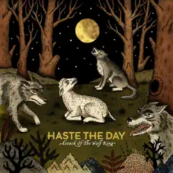 Attack of the Wolf King - Haste The Day