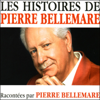 Les histoires de Pierre Bellemare 11 - Pierre Bellemare