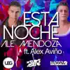 Esta Noche (feat. Alex Aviño)