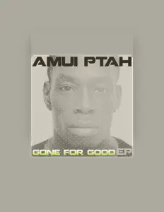 Ouve Amui Ptah, vê vídeos de música, lê a biografia, vê as datas da digressão e muito mais!