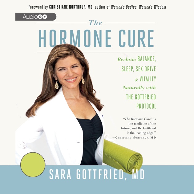 Sara gottfried the hormone cure free download