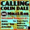 Calling Colin Dale (A.sihe's Drop the Funk Remix) - Mike & Rob lyrics