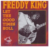 Freddie King - Goin' Down